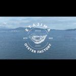 OYSTER FACTORY ETAJIMA/プロモーション動画
